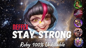 Ruby 100% Unkillable ❗ LAWAN ZILONG PAKE BUID INI ❗❗ STAY STRONG - NEFFEX ❗❗❗ RUBY DALAM LAGU ❗❗❗❗