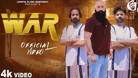 War (Official Video) | Raj Lohiya | Rahul Nagar | Sheru Gujjar l New Haryanvi Songs Haryanavi 2023