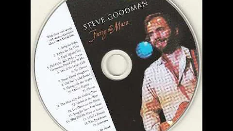 Steve Goodman Tribute - Facing the Music (Full Alb...