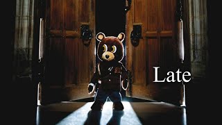 Kanye West - Late (Legendado)