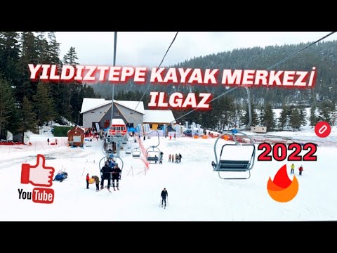Ilgaz Yıldıztepe Kayak Merkezi - 2022