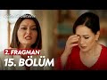 Veda Mektubu - 15. Bölüm 2. Fragman