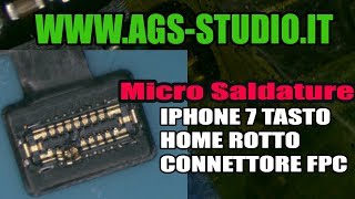 Tasto Home Iphone 7 Rotto Non Funziona Connettore Fpc Iphone 7 Home On