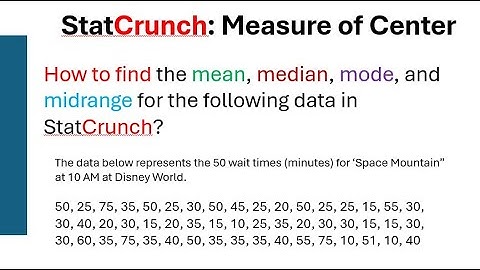 StatCrunch: Find Mean, Median, Mode, and Midrange