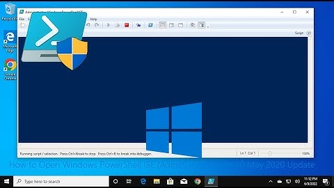 How to Open Windows PowerShell ISE (Admin) in Windows 10 May 2020 Update