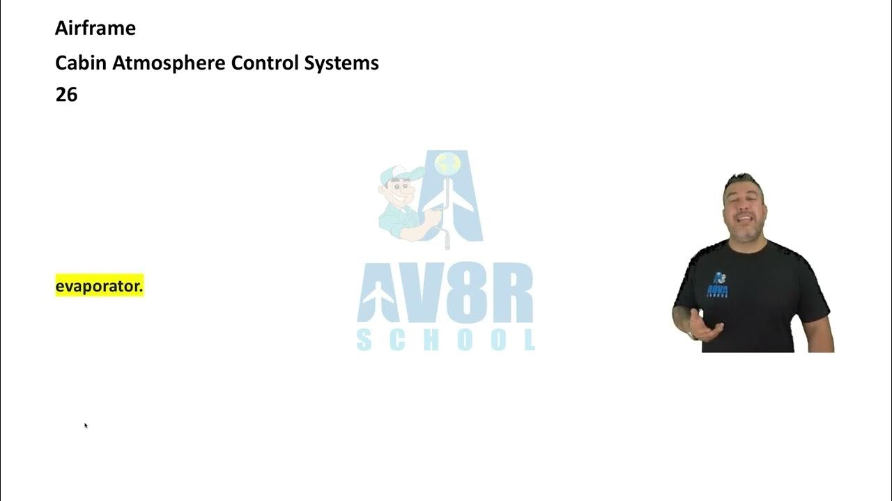 Chapter 10 Cabin Atmosphere Control Systems (FAA Airframe Written Exam