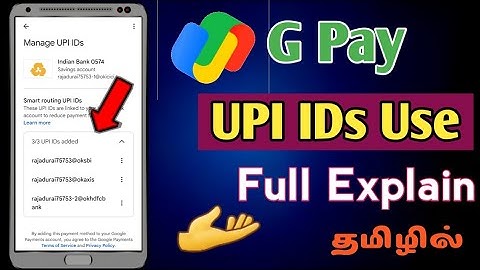 How To Use Google Pay UPI Ids Full Explain in Tamil | Google Pay Transaction Problem Solve