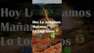 Hoy Lo Soñamos, Mañana Lo Logramos 📿🍀🧿#shorts