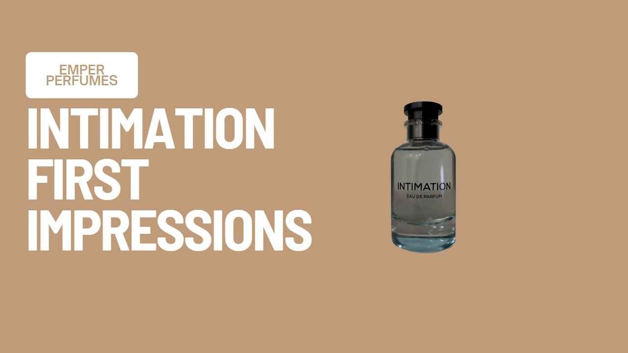 EMPER Intimation EDP 5ml Decant (Inspired by Imagination Louis