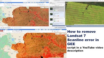 GEE 11: How to remove Landsat 7 satellite imagery Scanline error in GEE