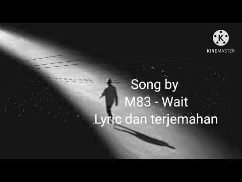 Wait m83 ноты для фортепиано. M83 hurry up we're dreaming винил. M83 wait. M83 wait перевод. М83 wait.