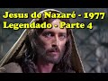 Filme Jesus de Nazaré (1977) - Legendado FullHD - Final