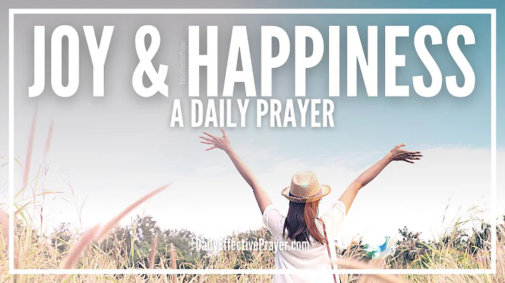 Prayer For Joy | Prayer For Happiness
