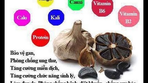 Tác dụng của tỏi đen - Sản phẩm tỏi đen Linh Đan