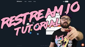 RESTREAM.IO 101 - Stream to Twitch AND YouTube!