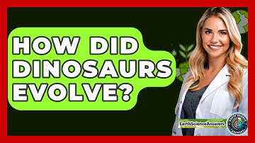 How Did Dinosaurs Evolve? - Earth Science Answers
