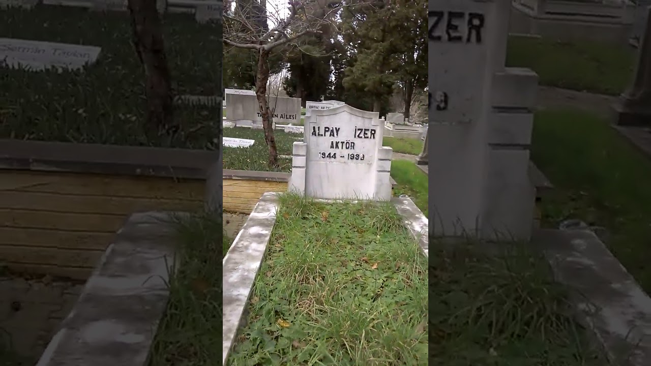 ALPAY İZER MEZARI ZİNCİRLİKUYU MEZARLIĞI( BEKÇİLER KRALI BAKALI FİLMİ) PERİHAN ABLA DİZİSİ