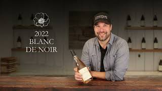 2022 Blanc De Noir | Feature Friday