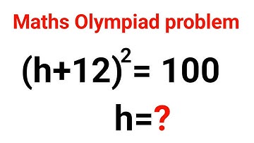 Only 4% Students Solve This! (h + 12)² = 100 | Maths Puzzle!
