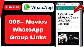 996+ Movies WhatsApp Group Links - How to Join Movies Whatsapp Groups (2024 Updated) screenshot 3