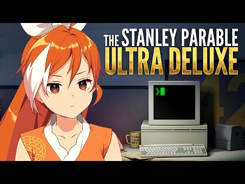 【The Stanley Parable: Ultra Deluxe】Time to clock in! | Crunchyroll-Hime