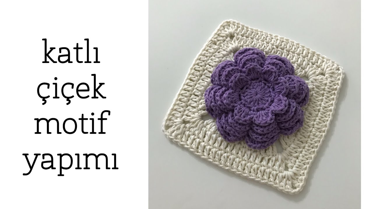 Tığ İşi Örgü Katlı Çiçek Battaniye Motif Yapımı - Part 2
