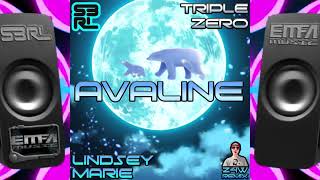 Avaline - S3Rl Triple Zero Ft Lindsey Marie Z4W Remix