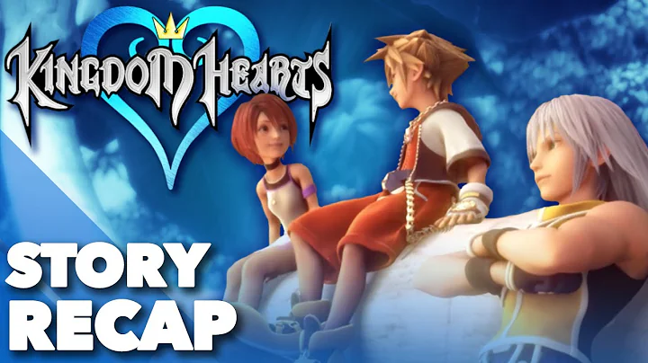 Kingdom Hearts Story Recap! (KH1 & Chain of Memories)
