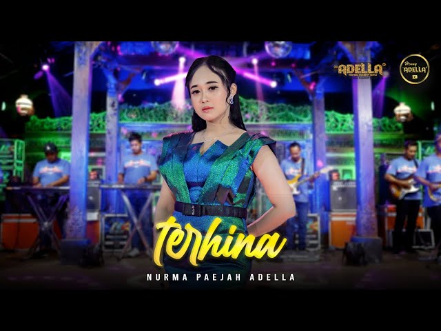 TERHINA - Nurma Paejah Adella - OM ADELLA class=