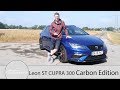 2018 seat leon st cupra 300 carbon edition fahrbericht  das limitierte sondermodell  autophorie