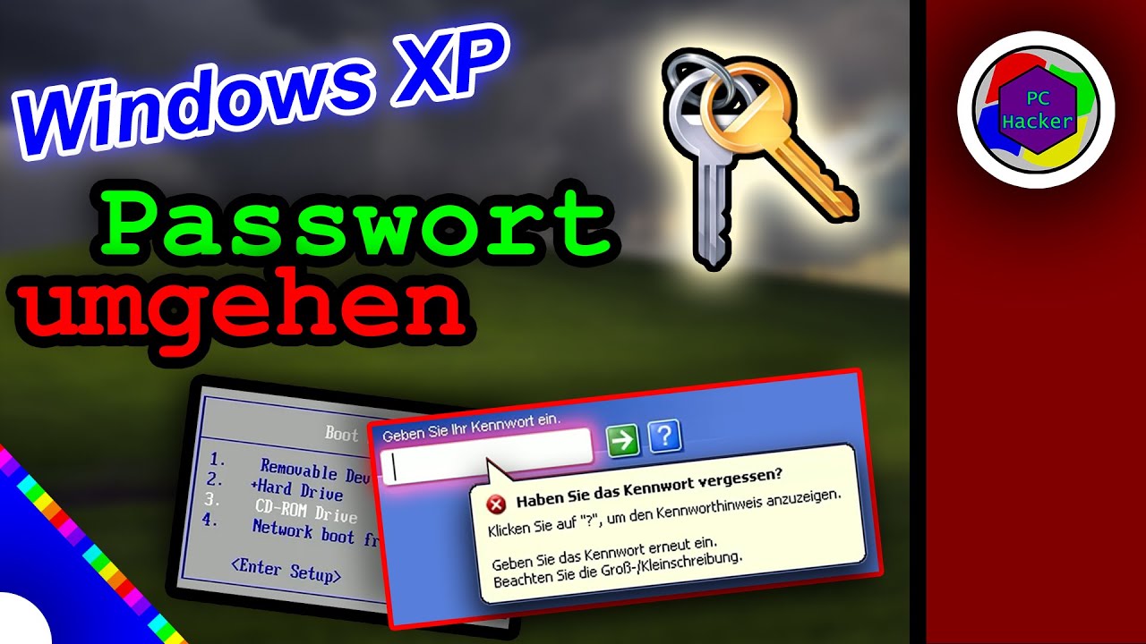  New Update Windows XP Passwort umgehen - 2 Möglichkeiten