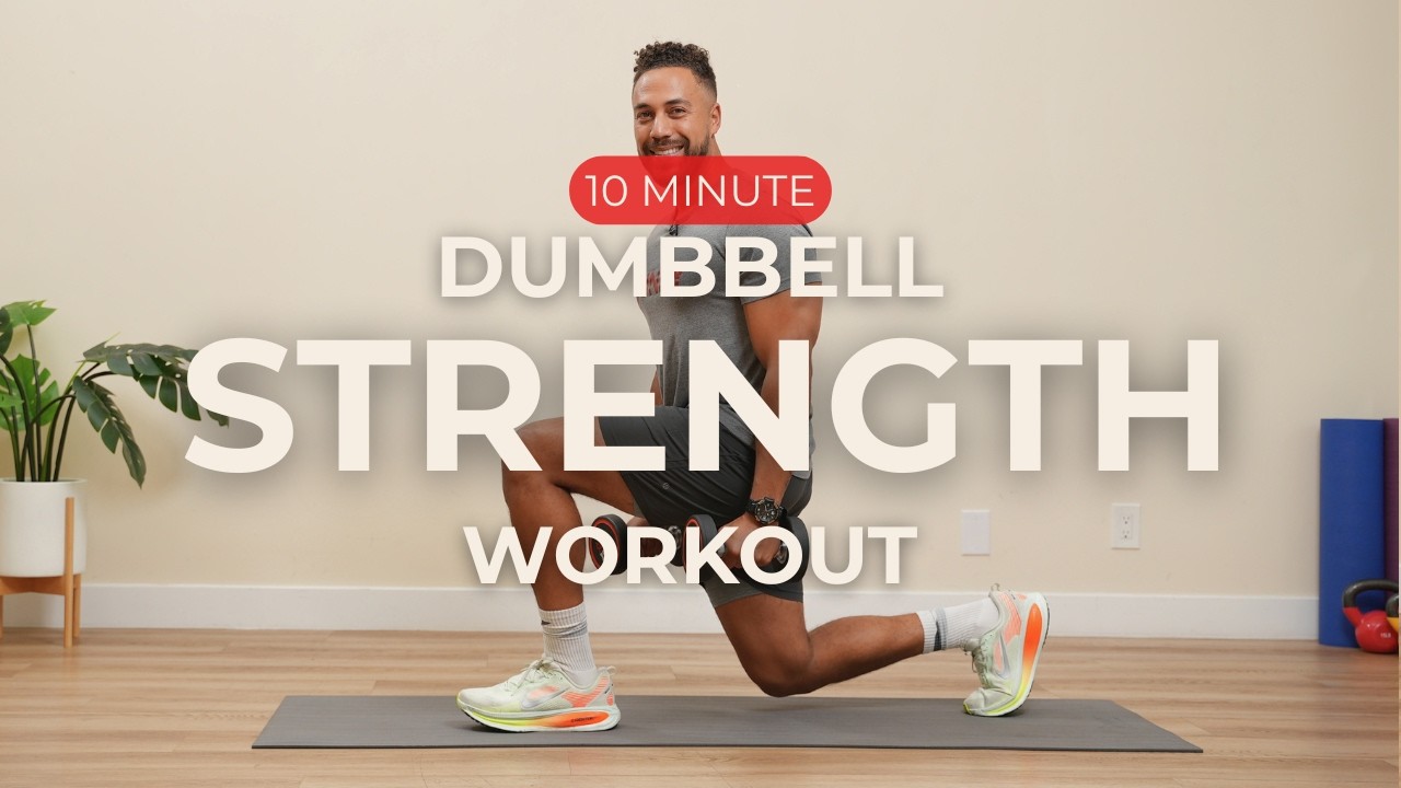 10 Minute Dumbbell Strength Workout | Full Body Strength at Home - YouTube