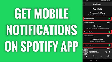 How To Get Mobile Notifications On Spotify App