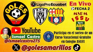 Independiente del Valle vs Barcelona SC. Goles Amarillos en vivo!!!