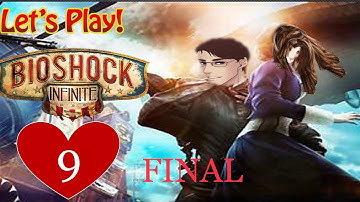 BioShock Infinite -Part 9- The Truth, Shes Anna Diwitt! (FINAL) (Let