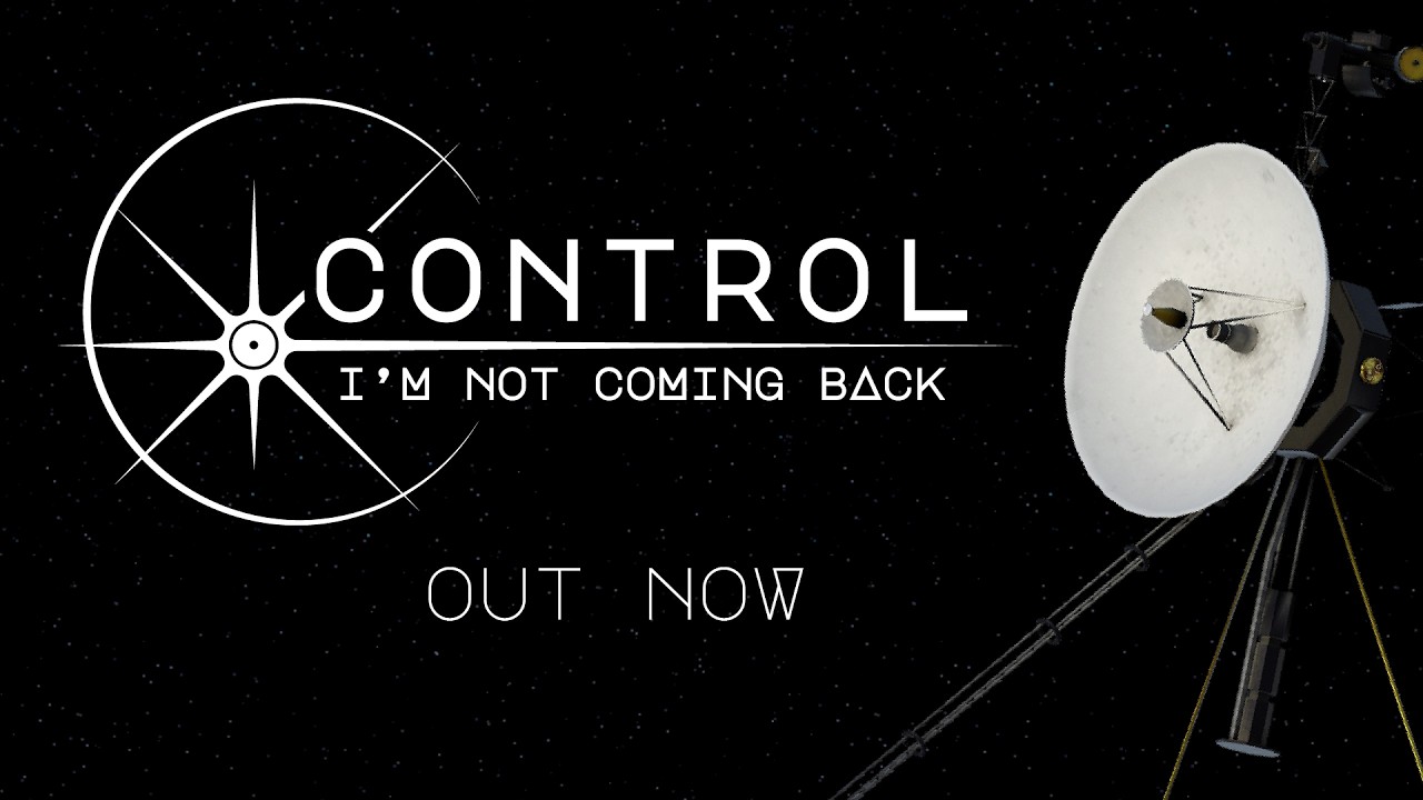 Control, I'm Not Coming Back, trailer oficial
