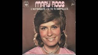 MARY ROSS Si tu te rappelles 1972