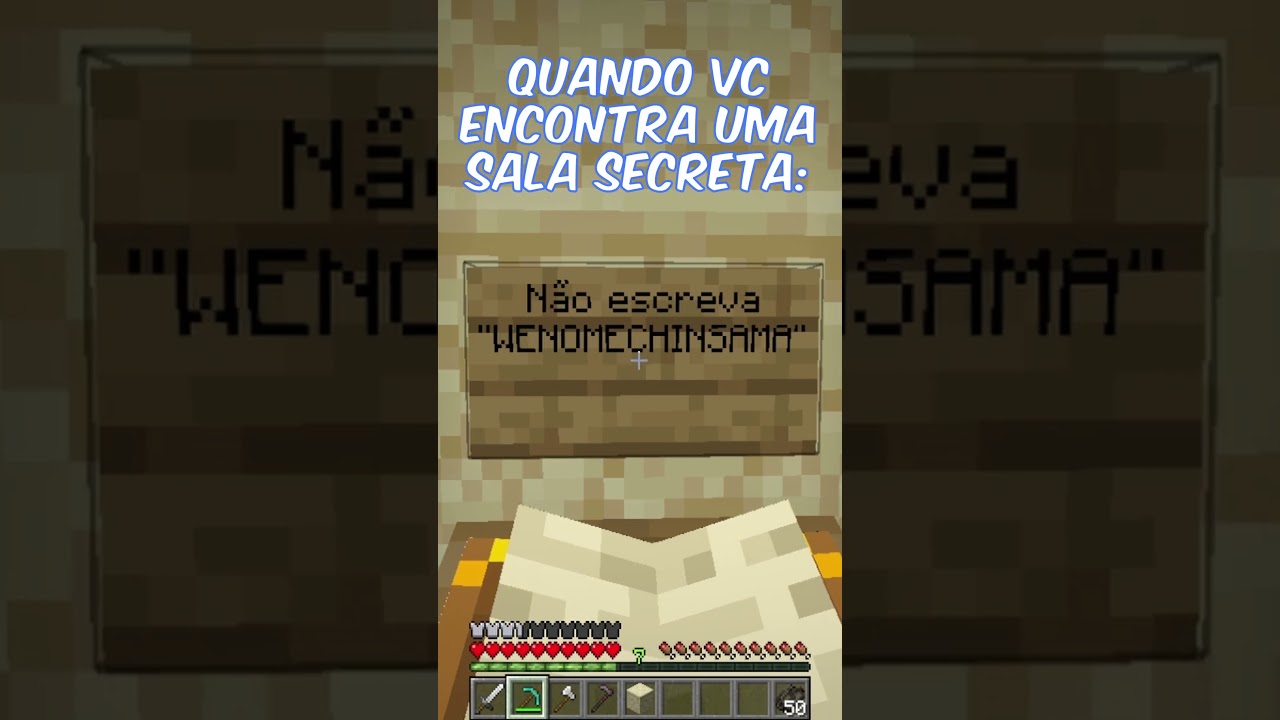 QUANDO VOCÊ ENCONTRA UMA SALA SECRETA: