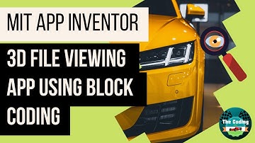 How to make 3D viewing app in MIT App Inventor by The Coding Race
