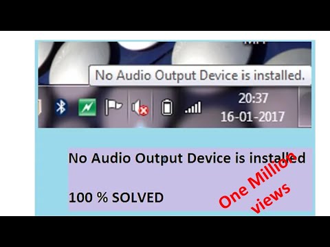 How to solve No Audio  Output  Device  is Installed  problem 