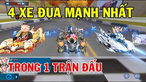 Xe b nào mạnh nhất trong zingspeed mobile