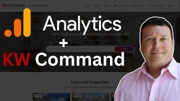 How to Connect Google Analytics with KW Command Website | Expand Your Command Series