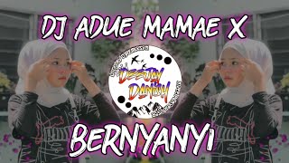Viral Tiktok 🔊🎶'Dj Adue Mamae X Bernyanyi(Full Bass)'Dj Nansuya