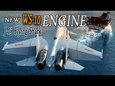Finally!! Chinese Navy J-15 Flying Shark fighter jet is equipped with the WS-10 engine