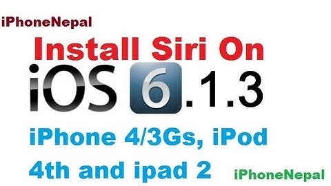 How To Install Siri On iOS 6.1.3 For iPhone 4,iPhone 3Gs,iPodTouch 4th & iPad 2nd (Free)