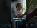 5 Smartphone tricks every senior should know.#senior #shorts #techhelp  #healthandwellnessforseniors