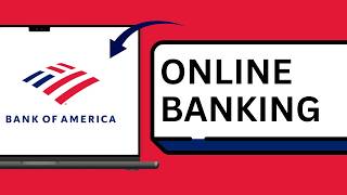 How to Enroll in Bank of America Online Banking