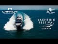 Яхты CRANCHI - Yachting Festival De Cannes 2021