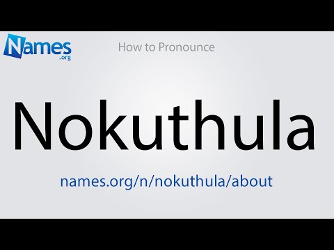 How to Pronounce Nokuthula