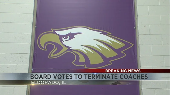 Eldorado School Board terminates coaches - DayDayNews